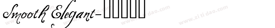 Smooth Elegant字体转换